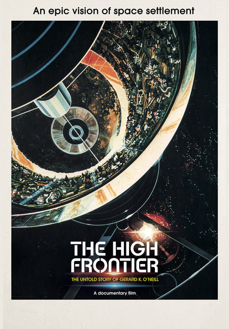 The High Frontier: The Untold Story of Gerard K. O'Neill (MOD) (DVD Movie) - movie cover art