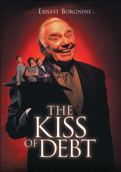 The Kiss Of Debt (MOD) (DVD Movie) - movie cover art