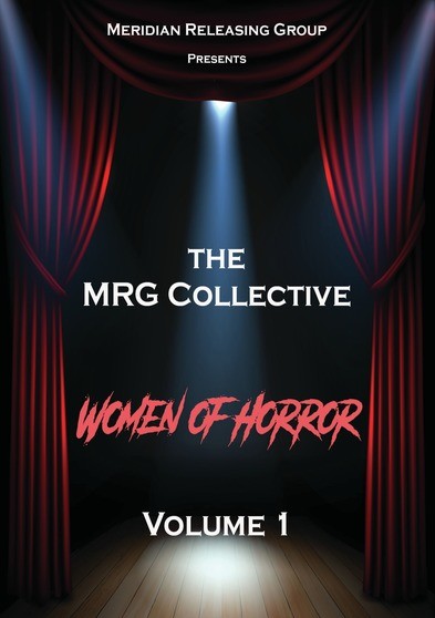 The MRG Collective Women of Horror Volume 1 (MOD) (DVD Movie) - movie cover art