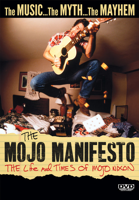 The Mojo Manifesto: The Life and Times of Mojo Nixon (MOD) (DVD Movie) - movie cover art