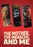 The Mother, The Menacer, and Me (MOD) (DVD Movie) - movie cover art