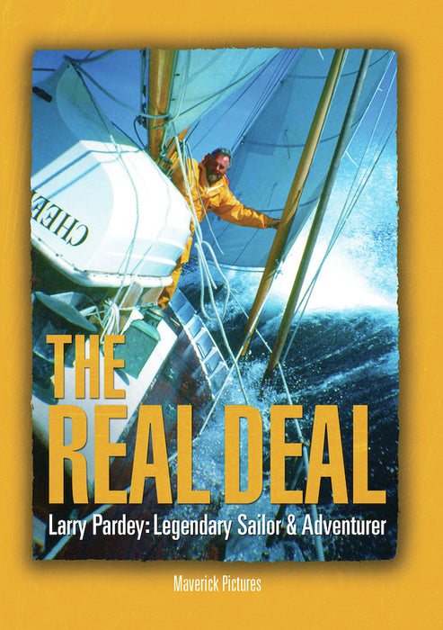 The Real Deal, Larry Pardey: Legendary Sailor & Adventurer (MOD) (DVD Movie) - movie cover art