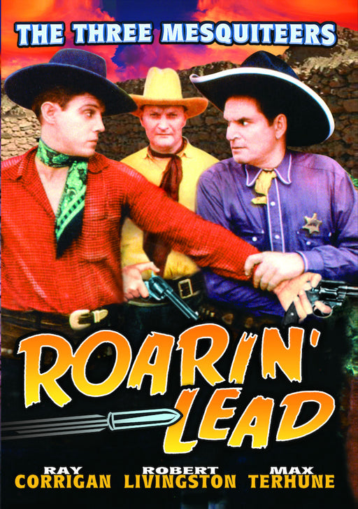The Three Mesquiteers: Roarin' Lead (MOD) (DVD MOVIE)