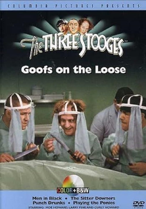 The Three Stooges - Goofs on the Loose (Colorized / Black & White) DVD - movie cover art