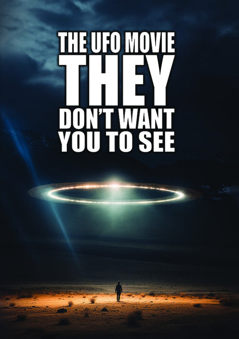 The UFO Movie THEY Don't Want You to See (MOD) (DVD Movie) - movie cover art