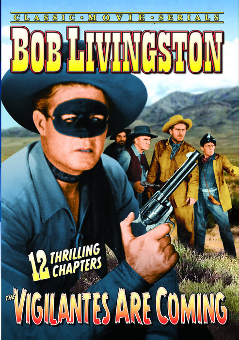 The Vigilantes are Coming (Serial Version) (MOD) (DVD Movie) - movie cover art