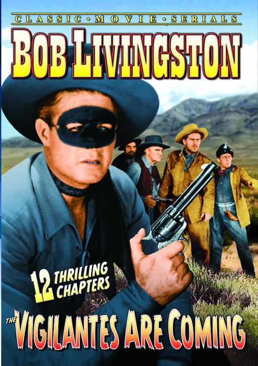 The Vigilantes are Coming (Serial Version) (MOD) (DVD Movie) - movie cover art
