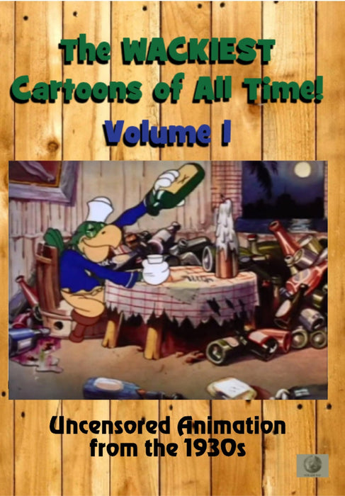 The Wackiest Cartoons of All Time! Vol. 1 Uncensored Animation from the 1930s (MOD) (DVD Movie) - movie cover art