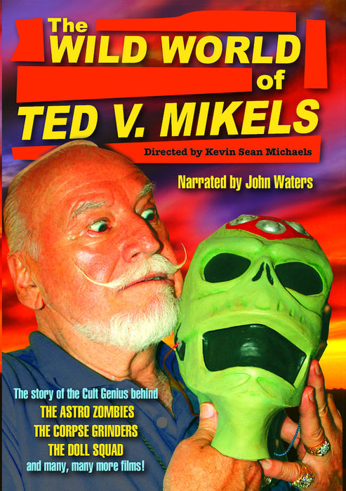The Wild World of Ted V. Mikels (MOD) (DVD MOVIE)