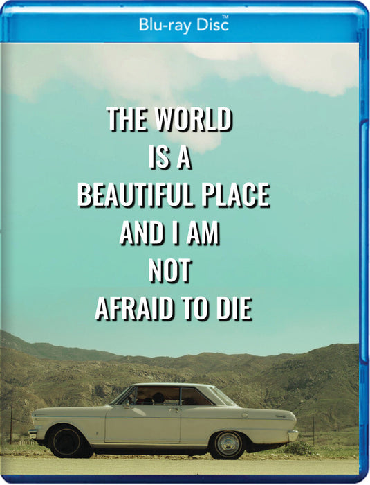 The World Is A Beautiful Place And I Am Not Afraid To Die (MOD) (BluRay Movie) - movie cover art