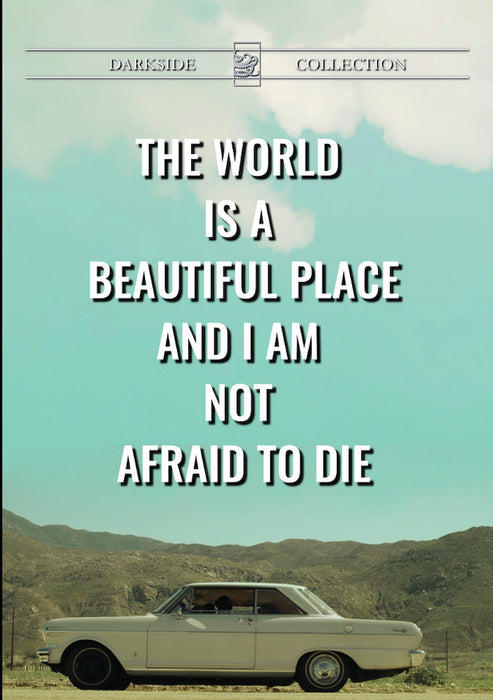 The World is a Beautiful Place and I Am Not Afraid to Die (MOD) (DVD Movie) - movie cover art