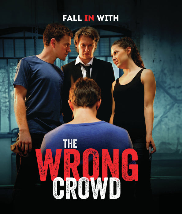 The Wrong Crowd (MOD) (BluRay Movie) - movie cover art
