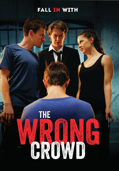 The Wrong Crowd (MOD) (DVD Movie) - movie cover art