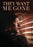 They Want Me Gone (MOD) (DVD Movie) - movie cover art