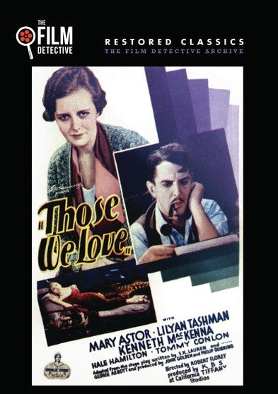 Those We Love (The Film Detective Restored Version) (MOD) (DVD Movie) - movie cover art
