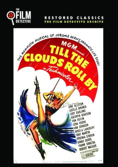 Till The Clouds Roll By (The Film Detective Restored Version) (MOD) (DVD Movie) - movie cover art
