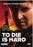 To Die Is Hard (MOD) (DVD Movie) - movie cover art
