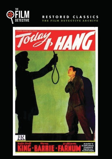 Today I Hang (The Film Detective Restored Version) (MOD) (DVD Movie) - movie cover art