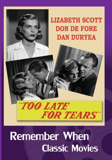 Too Late For Tears (MOD) (DVD Movie) - movie cover art