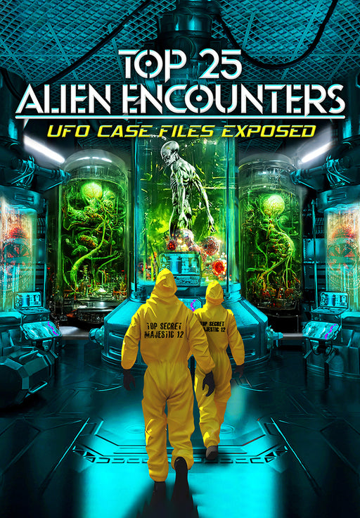 Top 25 Alien Encounters: UFO Case Files Exposed (MOD) (DVD Movie) - movie cover art
