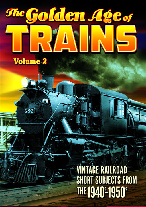 Trains - The Golden Age of Trains, Volume 2 (MOD) (DVD MOVIE) - movie cover art
