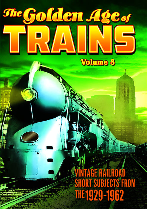 Trains - The Golden Age of Trains, Volume 8 (MOD) (DVD MOVIE)
