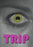 Trip (MOD) (DVD Movie) - movie cover art