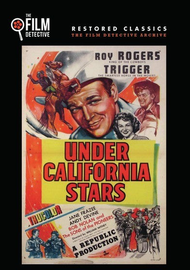 Under California Stars (The Film Detective Restored Version) (MOD) (DVD Movie) - movie cover art