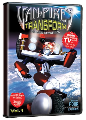 Van-Pires Transform Vol. 1: Mission Demolition DVD - movie cover art