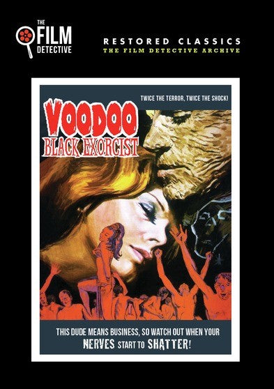 Voodoo Black Exorcist (The Film Detective Restored Version) (MOD) (DVD Movie) - movie cover art