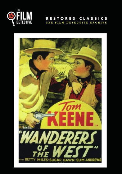 Wanderers of the West (The Film Detective Restored Version) (MOD) (DVD Movie) - movie cover art