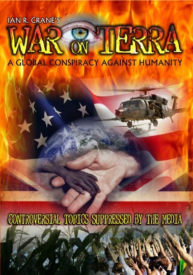 War On Terra: A Global Conspiracy Against Humanity (MOD) (DVD Movie) - movie cover art