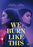 We Burn Like This (MOD) (DVD Movie) - movie cover art