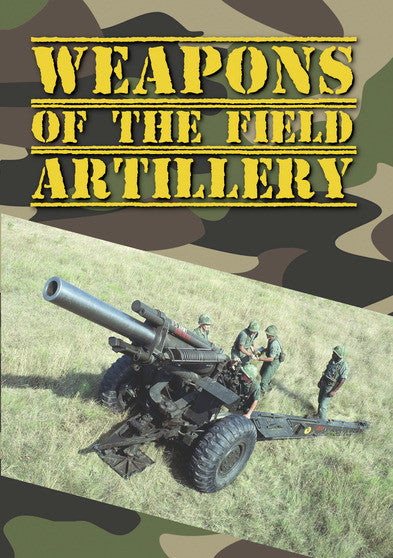 Weapons of the Field Artillery (MOD) (DVD Movie) - movie cover art