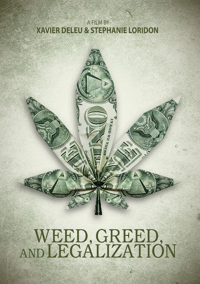 Weed, Greed & Legalization (MOD) (DVD Movie) - movie cover art