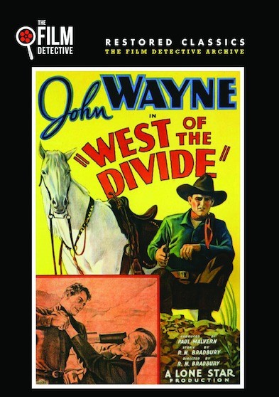 West of the Divide (The Film Detective Restored Version) (MOD) (DVD Movie) - movie cover art
