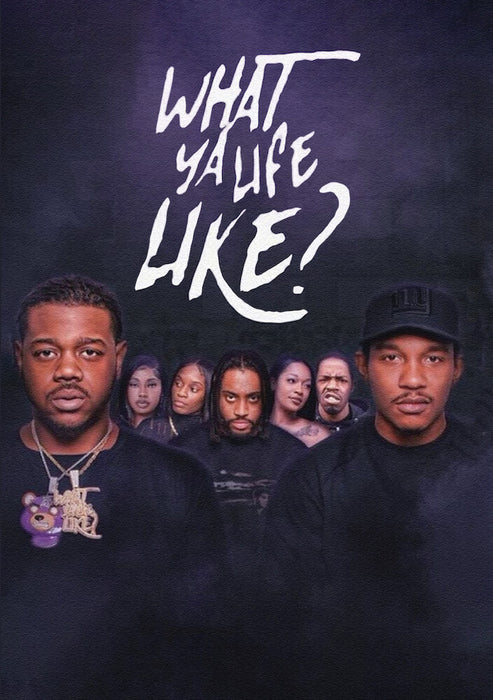 What Ya Life Like (MOD) (DVD Movie) - movie cover art