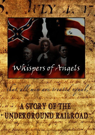 Whispers of Angels: A Story of the Underground Railroad (MOD) (DVD Movie) - movie cover art