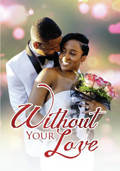 Without Your Love (MOD) (DVD Movie) - movie cover art