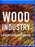 Wood Industry: A Business Against Nature (MOD) (BluRay Movie) - movie cover art