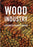Wood Industry: A Business Against Nature (MOD) (DVD Movie) - movie cover art