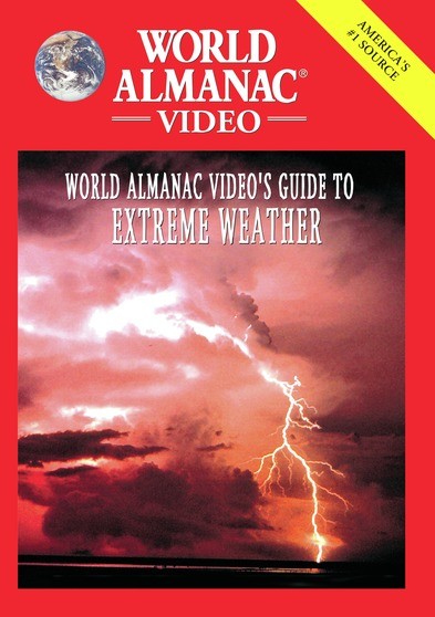 World Almanac Video: Guide to Extreme Weather (MOD) (DVD Movie) - movie cover art