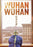 Wuhan Wuhan (MOD) (DVD Movie) - movie cover art