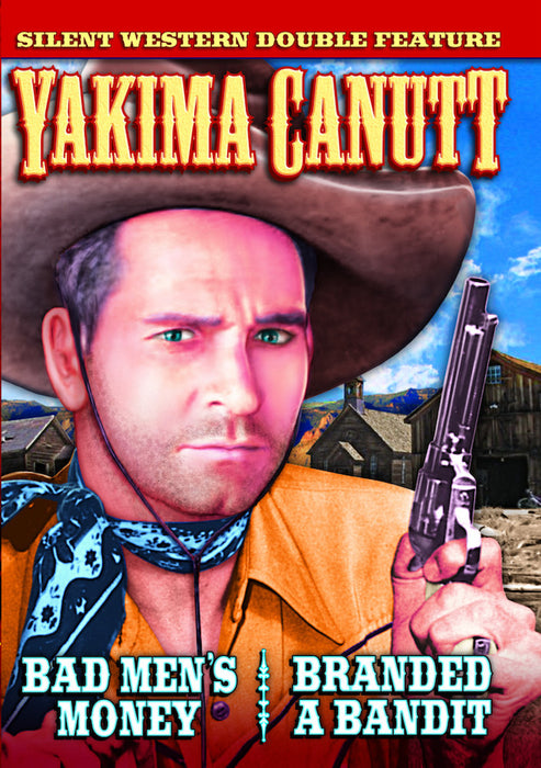 Yakima Canutt Double Feature: Bad Men's Money (1929) / Branded a Bandi (MOD) (DVD MOVIE)