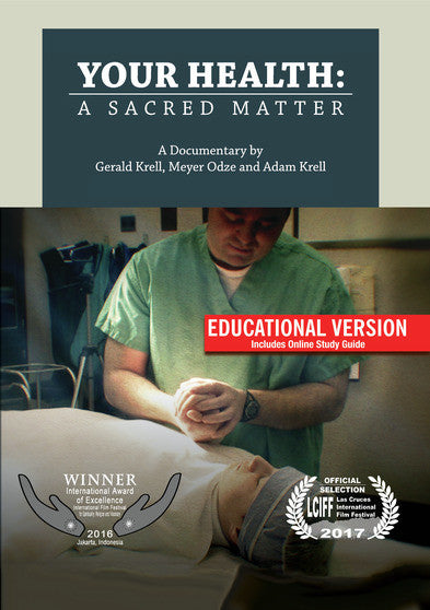 Your Health A Sacred Matter - Educational Version (MOD) (DVD Movie) - movie cover art