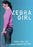 Zebra Girl (MOD) (DVD Movie) - movie cover art