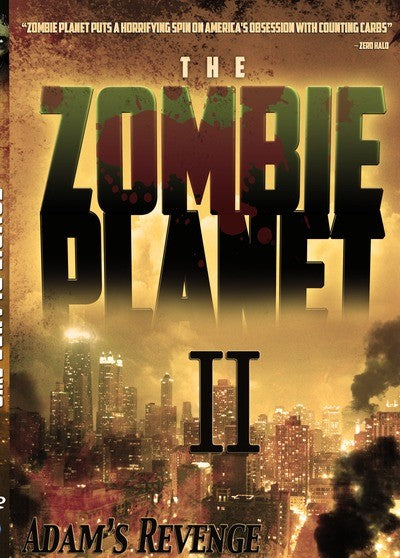Zombie Planet II- Adam's Revenge (MOD) (DVD Movie) - movie cover art