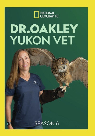 Dr. Oakley Yukon Vet - Season 6 (MOD) (DVD Movie)