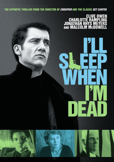 I'll Sleep When I'm Dead (MOD) (DVD Movie)