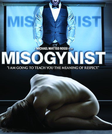 Misogynist (MOD) (BluRay Movie)